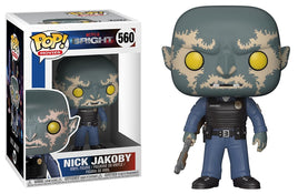 Funko POP Bright Nick Jakoby #560 Vinyl Figure